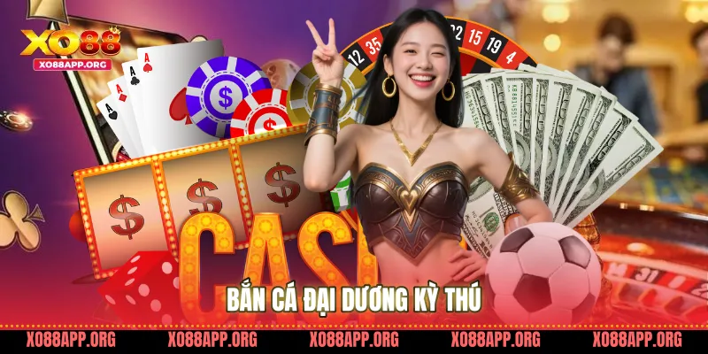 Bắn cá đại dương kỳ thú