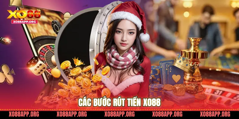 Các bước rút tiền Xo88